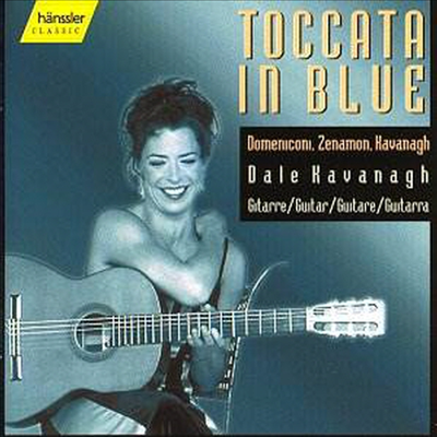 데일 카바나흐 - 기타 작품집 (Dale Kavanagh - Toccata in Blue)(CD) - Dale Kavanagh