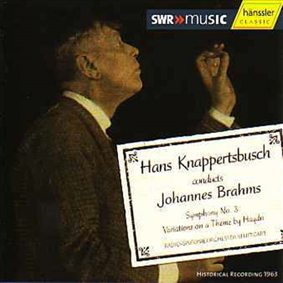 브람스 : 교향곡 3번, 하이든 변주곡 (Brahms : Symphony No.3, Variations)(CD) - Hans Knappertsbusch