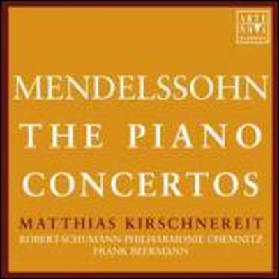 멘델스존 : 피아노 협주곡집 (Mendelssohn : Piano Concertos) - Matthias Kirschnereit