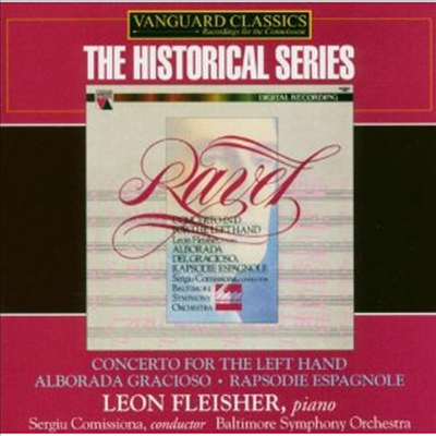라벨 : 왼손을 위한 협주곡, 스페인 광시곡 & 어릿광대의 아침 노래 (Ravel : Concerto In D For The Left Hand, Rapsodie Espagnole & Alborada Del Gracioso) - Leon Fleisher