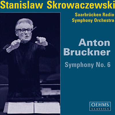 브루크너 : 교향곡 6번 (Bruckner : Symphony No.6)(CD) - Stanislaw Skrowaczewski