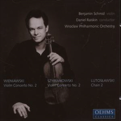 비에니아프스키, 시마노프스키, 루토스와프스키: 바이올린 협주곡 (Wieniawski, Szymanowski, Lutoslawski: Violin Concertos)(CD) - Benjamin Schmid