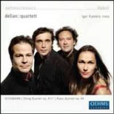 슈만 : 현악 사중주 1번 &amp; 피아노 오중주 Op.44 (Schumann : String Quartet &amp; Piano Quintet)(CD) - Delian Quartet