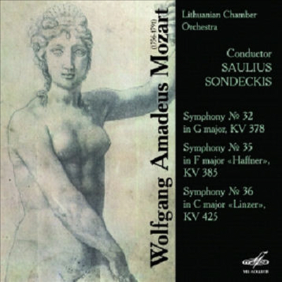 모차르트 : 교향곡 32, 35번 &#39;하프너&#39;, 36번 &#39;린츠&#39; (Mozart : Symphony No.32, No.35 &#39;Haffner&#39;, No.36 &#39;Linz&#39;)(CD) - Saulius Sondeckis