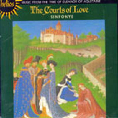 궁중의 사랑 - 애퀴테인의 엘레노어 시대의 음악 (The Courts of Love - Music from the Time of Eleanor of Aquitaine) - Sinfonye