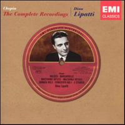 디누 리파티 - 쇼팽 전곡 녹음집 (Dinu Lipatti - Complete Chopin Recordings) (Remastered) (2CD) - Dinu Lipatti