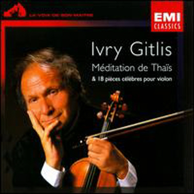 이브리 기틀리스 - 바이올린 소품집 (Ivry Gitlis - Meditation de Thais et 18 pieces celebres pour violon) - Ivry Gitlis