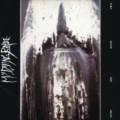 My Dying Bride - Turn Loose the Swans (Bonus Tracks) (Digipack)(CD)