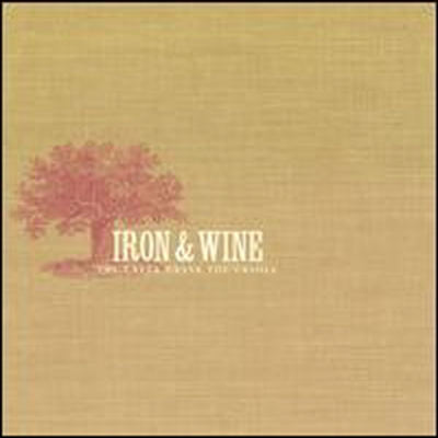 Iron & Wine - Creek Drank the Cradle (LP)