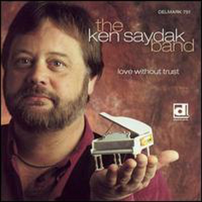 Ken Saydak Band - Love Without Trust (CD)