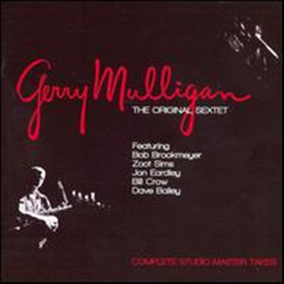 Gerry Mulligan - Original Sextet: Complete Studio Master Takes (2CD)