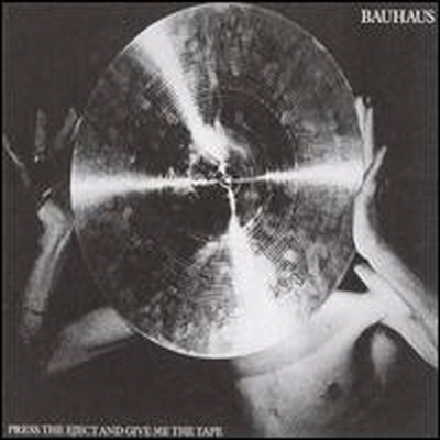 Bauhaus - Press Eject &amp; Give Me The Tape (CD)