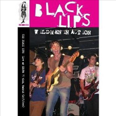 Black Lips - Wildmen In Action (DVD)(2007)