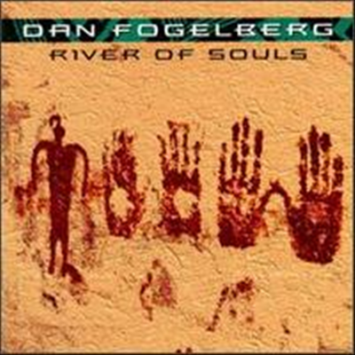 Dan Fogelberg - River of Souls (Remastered)