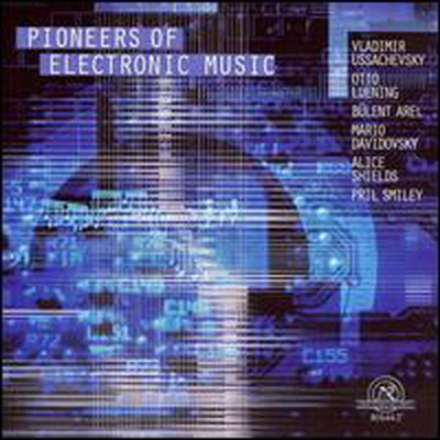 전자음악의 선구자 (Pioneers of Electronic Music)(CD) - Harvey Sollberger