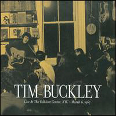 Tim Buckley - Live at the Folklore Center, NYC: March 6th, 1967 (Bonus Tracks) (Digipack)(CD)