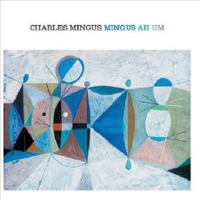 Charles Mingus - Ah Hum (Remastered) (Bonus Tracks)(CD)