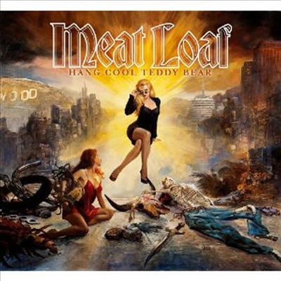 Meat Loaf - Hang Cool Teddy Bear (CD)