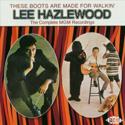 Lee Hazlewood - These Boots Are Made for Walkin&#39;: the Complete MGM Recordings (2CD)