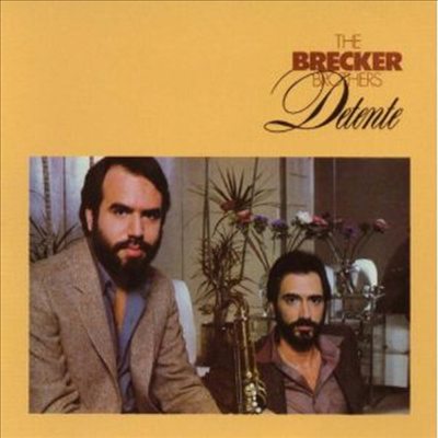 Brecker Brothers - Detente