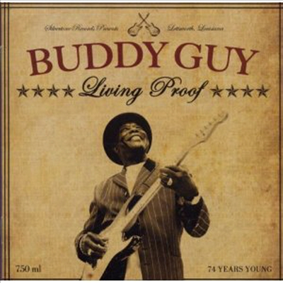 Buddy Guy - Living Proof (CD)