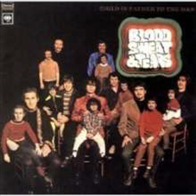 Blood, Sweat &amp; Tears - Child Is Father To The Man (Remastered)(180G)(LP)