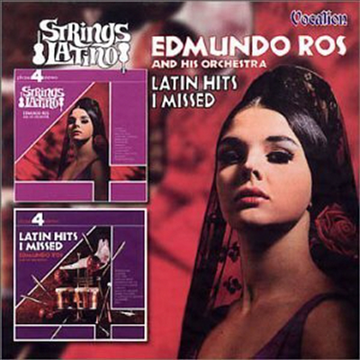 Edmundo Ros & His Orchestra - Strings Latino/Latin Hits I Missed (2 On 1CD)(CD)