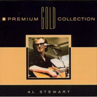 Al Stewart - Premium Gold Collection