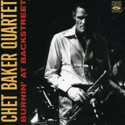 Chet Baker Quartet - Burnin&#39; At Backstreet (CD)