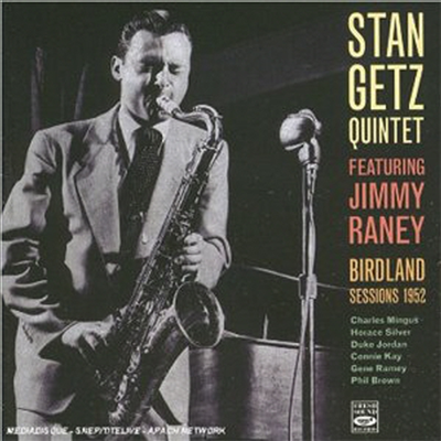 Stan Getz - Birdland Sessions 1952 (CD)