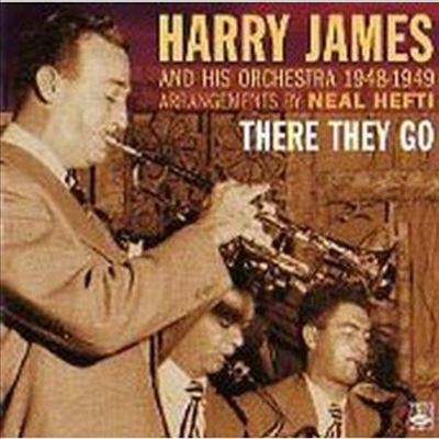 Harry James - There They Go (1948-1949)(CD)