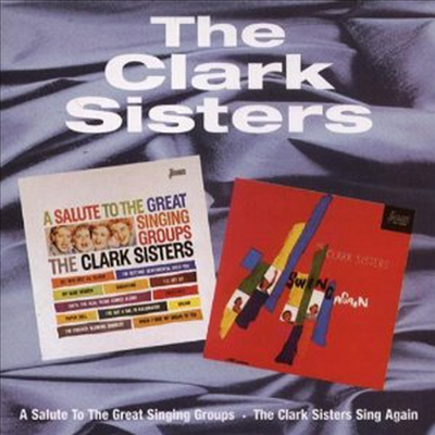 Clark Sisters - A Salute/Sing Again (CD)