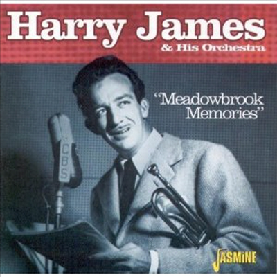 Harry James &amp; His Orchestra - Meadowbrook Memories (CD)