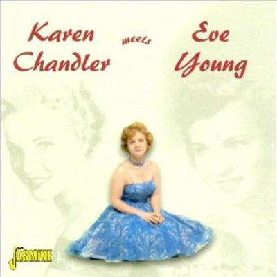 Karen Aka Eve Young Chand - Karen Chandler Meets Eve (CD)