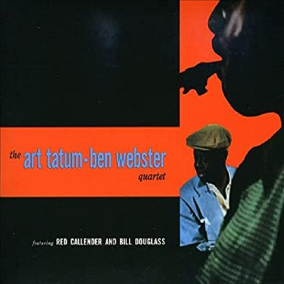 Art Tatum & Ben Webster Quartet - Art Tatum and Ben Webster Quartet (Bonus Tracks)(CD)
