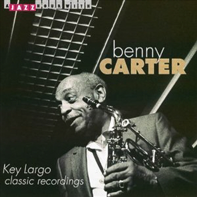 Benny Carter - Key Largo-Classic Recordings (CD)