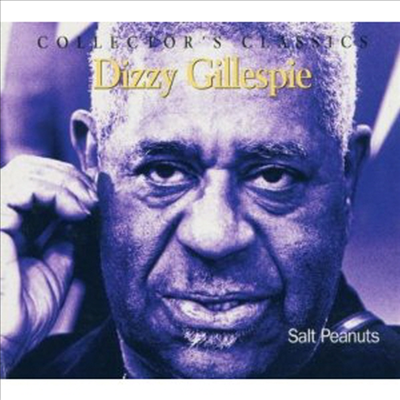 Dizzy Gillespie - Salt Peanuts (CD)