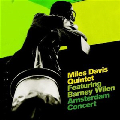 Miles Davis Quintet Feat. Barney Wilen - Amsterdam Concert (CD)