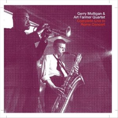 Gerry Mulligan &amp; Art Farmer Quartet - Complete Live Rome Concert