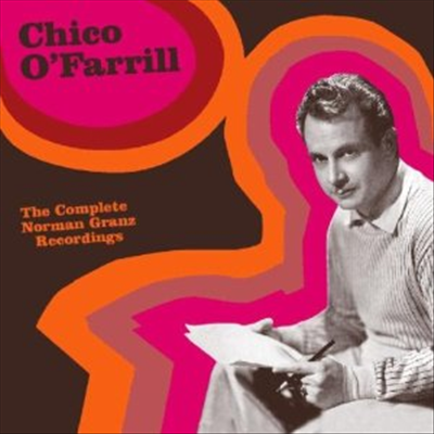 Chico O&#39;Farrill - Complete Norman Granz Recordings (2CD)