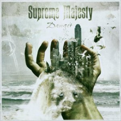 Supreme Majesty - Danger (Limited Edition)