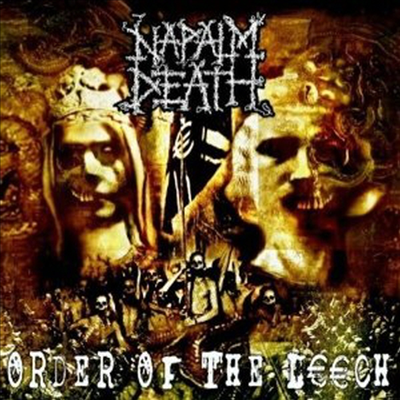 Napalm Death - Order Of The Leech (Digipack)(CD)