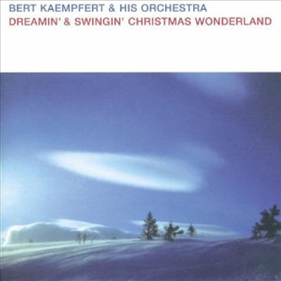 Bert Kaempfert &amp; His Orchestra - Dreamin&#39; &amp; Swingin&#39; Christmas Wonderland (CD)