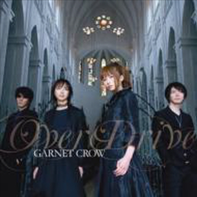 Garnet Crow (가넷 크로우) - Over Drive (Single)(CD+DVD)(Limited Edition)