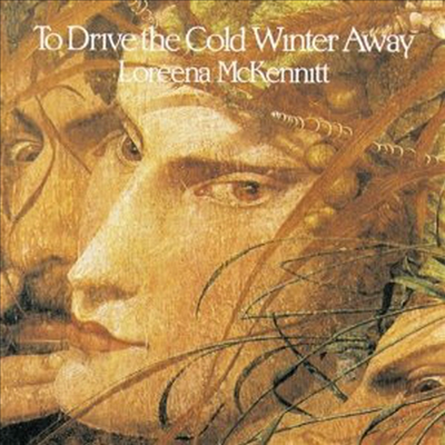 [캐나다 수입] Loreena Mckennitt - To Drive The Cold Winter