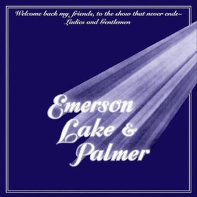 Emerson, Lake &amp; Palmer (ELP) - Welcome Back My Friends to the Show That Never End (2CD)