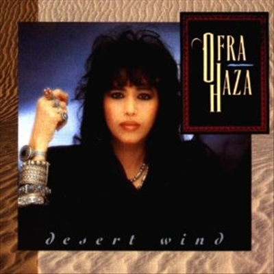 Ofra Haza - Desert Wind