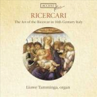 The Art of the Ricercar in 16th Century Italy (CD) - Liuwe Tamminga