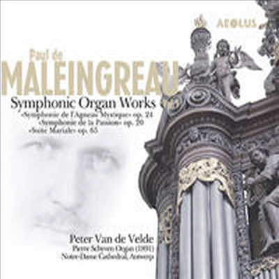 Paul de Maleingreau : Symphonic Organ Works Vol.1 (SACD Hybrid) - Peter Van de Velde
