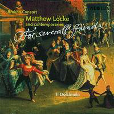 Matthew Locke : For Severall Friends (CD) - Il Dolcimelo